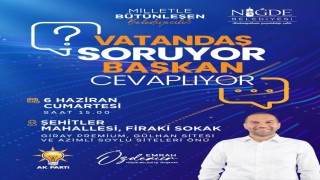 Niğdede vatandaş soracak, başkan yanıtlayacak