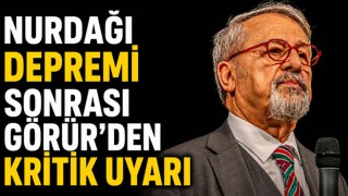 Nurdağı Depremi Sonrası Görür’den Kritik Uyarı
