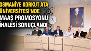 Osmaniye Korkut Ata Üniversitesi'nde Maaş Promosyonu İhalesi Sonuçlandı