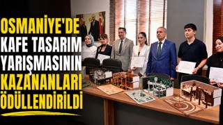 Osmaniye’de Kafe Tasarım Yarışmasının Kazananları Ödüllendirildi