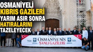 Osmaniyeli Kıbrıs Gazileri Yarım Asır Sonra Hatıralarını Tazeleyecek