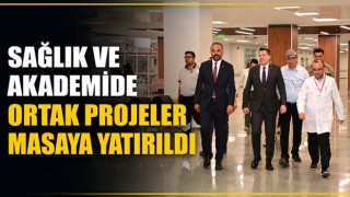 Sağlık ve Akademide Ortak Projeler Masaya Yatırıldı