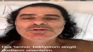 Sanatçı Efe Güngör sevenlerinden dua bekliyor