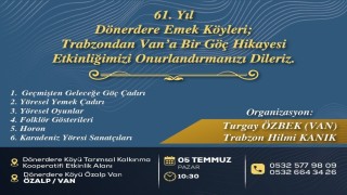 Trabzondan Vana uzanan göçün 61. yıl yönümü