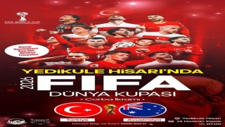 Yedikule Hisarında Dünya Kupası heyecanı