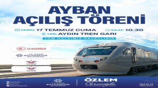 Aydında AYBAN banliyö hattı hizmete açılıyor
