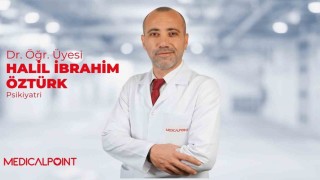 Dr. Öğr. Üyesi Öztürk: Depresyonu hafife almayın, erken tanı ve tedavi hayat değiştirir