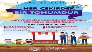 Her çekirdek bir tohum, her tohum geleceğe bir nefes