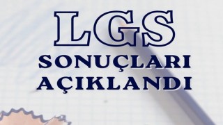 LGS 2026 Sonuçları Açıklandı