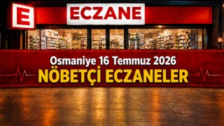 Osmaniye 16 Temmuz 2026 Nöbetçi Eczaneler