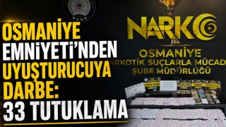 Osmaniye Emniyeti'nden Uyuşturucuya Darbe: 33 Tutuklama