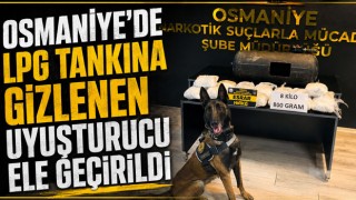 Osmaniye'de LPG Tankına Gizlenen Uyuşturucu Ele Geçirildi