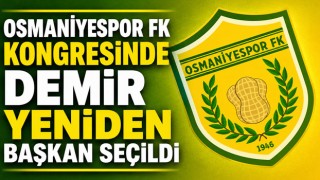 Osmaniyespor FK Kongresinde Demir Yeniden Başkan Seçildi