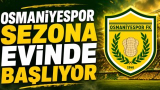 Osmaniyespor Sezona Evinde Başlıyor