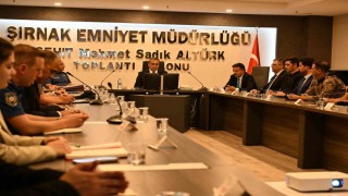 Şırnakta güvenlik zirvesi: Huzur için yeni yol haritası belirlendi
