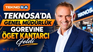 Teknosa'da Genel Müdürlük Görevine Öget Kantarcı Geldi