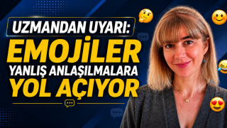 Uzmandan Uyarı: Emojiler Yanlış Anlaşılmalara Yol Açıyor