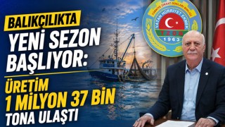 Balıkçılıkta Yeni Sezon Başlıyor: Üretim 1 Milyon 37 Bin Tona Ulaştı