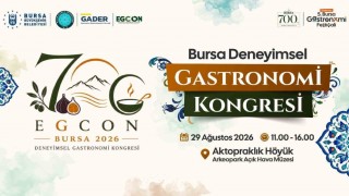 Bursanın 700 yıllık lezzet mirasına bilimsel yolculuk