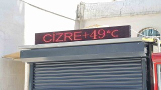 Cizrede termometre 49 dereceyi gösterdi, caddeler boş kaldı