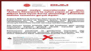DMM: Ankara Güvenparkta eylem yapan er gazilerin Bilkent Gazi Uyum Evine alınmadığı yönündeki iddialar gerçek dışıdır