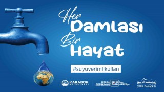 Karabükte su verimliliği seferberliği başlatıldı