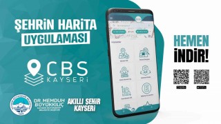 Kayseri Büyükşehirden akıllı şehircilikte güçlü dijital hamle: CBS Kayseri Mobil Uygulaması