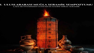 Muğla, uluslararası seramik sempozyumuna ev sahipliği yapacak