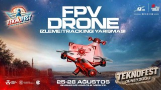 TEKNOFESTte ilk kez düzenlenen FPV dron izleme yarışmasında 20 takım finalde mücadele edecek