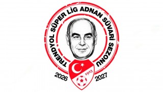 Trendyol Süper Lig'de 2026-2027 Sezonu Başlıyor