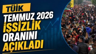 TÜİK Temmuz 2026 İşsizlik Oranını Açıkladı