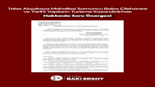 Baki Ersoy, Akçakayanın tarihi ve manevi mirasını TBMM gündemine taşıdı