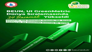 BEUN, GreenMetric Dünya  Üniversiteleri Sıralaması'nda 34 basamak yükseldi