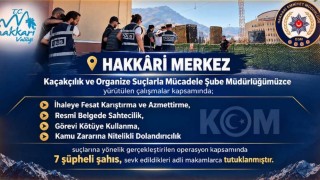 Hakkaride ihale soruşturması: 7 kişi tutuklandı