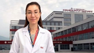 Osmaniye Eğitim ve Araştırma Hastanesi’ne Yeni Cildiye Uzmanı