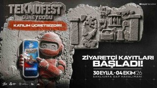 TEKNOFEST Güneydoğu ziyaretçi kayıtları başladı