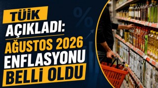 TÜİK Açıkladı: Ağustos 2026 Enflasyonu Belli Oldu