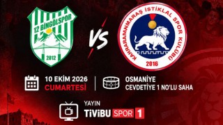 12 Bingölspor – Kahramanmaraş İstiklalspor Maçı Osmaniye’de Oynanacak