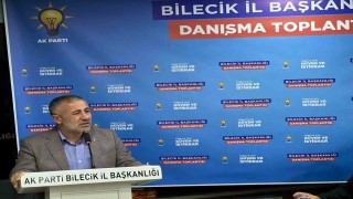 AK Parti Bilecik'te Danışma Meclisi Toplantısı gerçekleştirildi