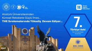 Atatürk Üniversitesinden küresel rekabete güçlü imza; THE World University Rankings 2027 Türkiye sıralamasındaki yükseliş devam ediyor