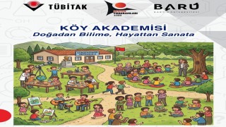 BARÜ'nün TÜBİTAK destekli projesiyle bilimden sanata "Köy Akademisi" düzenlenecek