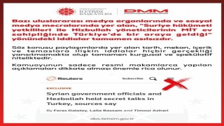DMM'den "Suriye yetkilileri ile Hizbullah yöneticileri MİT ev sahipliğinde bir araya geldi" iddialarına yalanlama