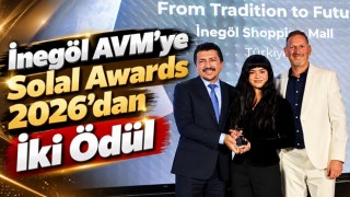 İnegöl AVM’ye Solal Awards 2026’dan İki Ödül